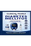 Clinical Independently Published Clinical pearls on Diabetes mellitus Paperback