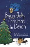 Brown Read and Rhyme with Brown Owl - Brown Owl's Christmas in Devon