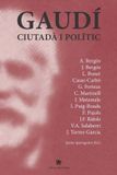 Gaudí, ciutadà i polític - Paperback