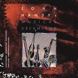 Suburban John Handy Musical Dreamland