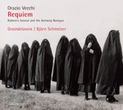 Requiem Graindelavoix, Björn Schmelzer - Vecchi: Requiem Rubens's Funeral And The Antwerp Baroque (CD)