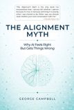The Libri GmbH The Alignment Myth Paperback