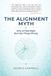 The Libri GmbH The Alignment Myth Paperback