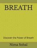 BREATH: Independently Published Breath Paperback