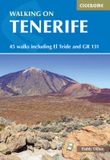 Walking Cicerone Walking on Tenerife: 45 walks including El Teide and GR 131