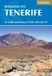 Walking Cicerone Walking on Tenerife: 45 walks including El Teide and GR 131