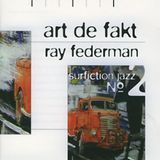Sonic Rendezvous Ray Federman Surfiction Jazz No. 2