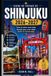 Guide Shinjuku Travel Guide 2026-2027: Everything You Need for an Easy and Memorable Visit