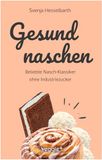Gesund veggie + GmbH Gesund naschen