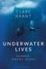 Underwater Bloomsbury Academic Underwater Lives