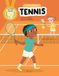 Je découvre le Tennis