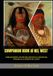 COMPANION BOOK di NEL WEST: CONQUISTADORES, ESPLORATORI, NATURALISTI, ARCHEOLOGI, ETNOLOGI ALLA SCOPERTA DELL’OVEST