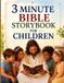 3 Libri GmbH 3 Minute Bible Storybook for Children