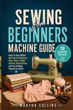Sewing Libri GmbH Sewing for Beginners Machine Guide