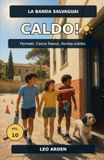 CALDO!