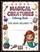 Magical Creatures Coloring Book