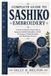 Complete Guide To Sashiko Embroidery: A Practical Step-by-Step Guide to Japanese Sashiko Embroidery, Stitch Techniques, Visible Mending, and Handmade Projects