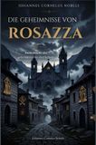 Die Brave New Books Die Geheimnisse von Rosazza