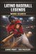 Latino Baseball Legends Word Search: Large Print Book with 100 Puzzles on Dominican Baseball, Latin Baseball, and Baseball Players