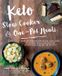 Keto Fair Winds Press Keto Slow Cooker & One-Pot Meals