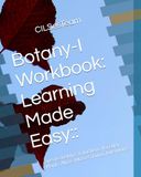 Botany-I Workbook: Learning Made Easy