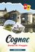 GUIDA Cognac GUIDA DI VIAGGIO COGNAC 2027