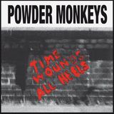 Time Powder Monkeys - Time Wounds All Heels (LP) (Remastered)