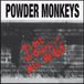 Time Powder Monkeys - Time Wounds All Heels (LP) (Remastered)