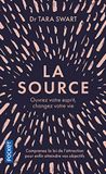 La Source: Ouvrez votre esprit, changez votre vie ISBN 9782266294591 boek Frans 352 pagina's