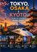 Guida Tokyo, Osaka & Kyoto Travel Guide 2026-2027
