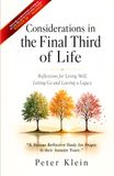 Considerations in the Final Third of Life: Reflections for Living Well, Letting Go and Leaving a Legacy
