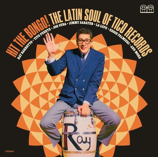 Hit Concord Records Various Artists - Hit The Bongo! (The Latin Soul Of Tico Records) (2 LP)