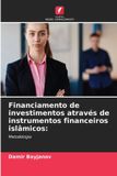 Financiamento OmniScriptum SRL Financiamento de investimentos através de instrumentos financeiros islâmicos