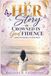 Her Story Crowned in Godfidence: God Gave Her Beauty for Ashes