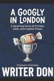 A Independently Published A Googly in London