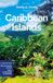 Caribbean Lonely Planet Caribbean Islands 9ed - English