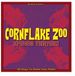 Cornflake Zoo Cornflake Zoo Episode Thirteen