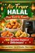 Air Fryer Halal pour Toute la Famille