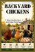 BACKYARD Libri GmbH Backyard Chickens: Raise Healthy Hens and Enjoy Fresh Eggs - Paperback