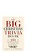 The Big Christmas Trivia Book