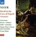 Outhere Naxos Simon Mayr Chorus And Ensemble, Franz Hauk - Mayr: David In The Cave Of Engedi (2 CD)