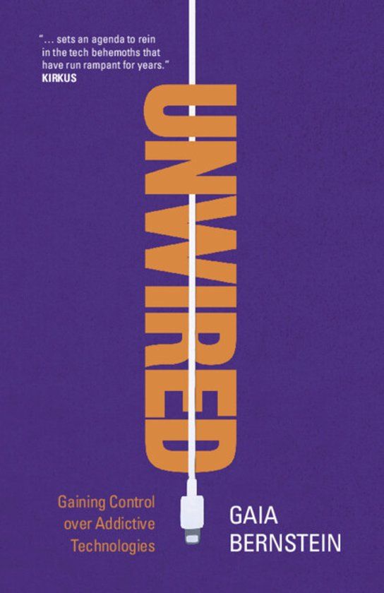 Unwired: Cambridge University Press Unwired: Gaining Control Over Addictive Technologies Paperback