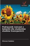 Podręcznik OmniScriptum SRL Podręcznik ćwiczeń z botaniki dla studentów studiów licencjackich