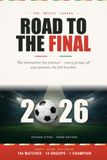 Road to the Final: Soccer 2026 Fan Journal: Every Group, All 104 Matches & the Full Bracket - USA Mexico Canada