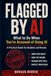 FLAGGED BY AI: What to Do When You're Accused of Using AI: A Practical Guide for Students and Parents