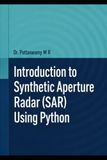 Introduction to Synthetic Aperture Radar (SAR) Using Python