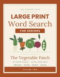 Large Print Word Search for Seniors: The Vegetable Patch