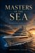 MASTERS OF THE SEA: The Engineering History of Dilbar