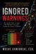 Ignored Spines Ignored Warnings, How Israel's Failure to Apply DoD-5000 Risk Governance Enabled the October 7 Massacre Paperback