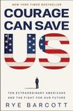 Courage Bloomsbury Publishing Courage Can Save Us
